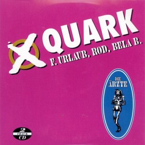 Die Ärzte - Quark / Revolution