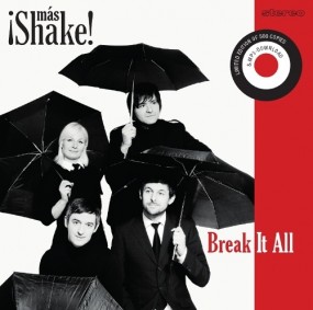 ¡Más Shake! - Break It All EP
