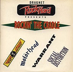 Dragnet / Rock Hard Presents: Rockin' The Cradle
